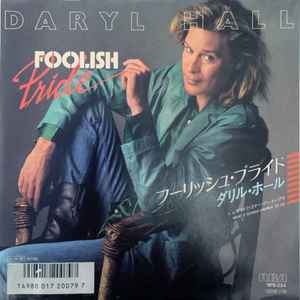 7inch Record DARYL HALL Foolish Pride RPS224 RCA 1986 Japan SoulFunk Used
7inch Record DARYL HALL Foolish Pride RPS224 RCA 1986 Japan SoulFunk Used