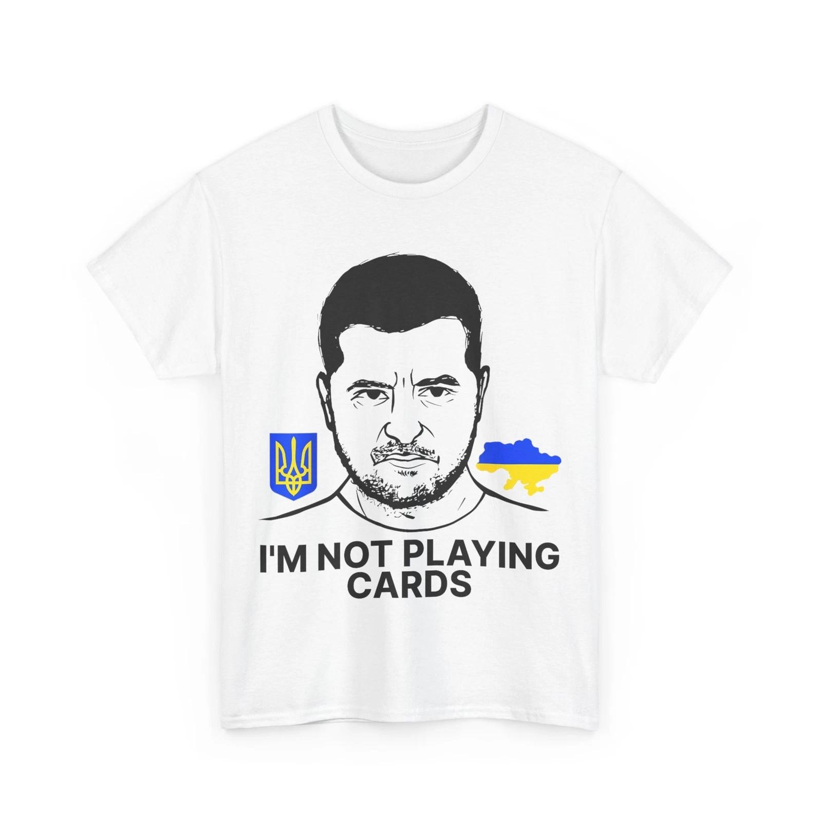 Zelensky Shirt, I’m Not Playing Cards Zelensky Trump Support Ukraine T shirt 3XL
Zelensky Shirt, I’m Not Playing Cards Zelensky Trump Support Ukraine T shirt 3XL
