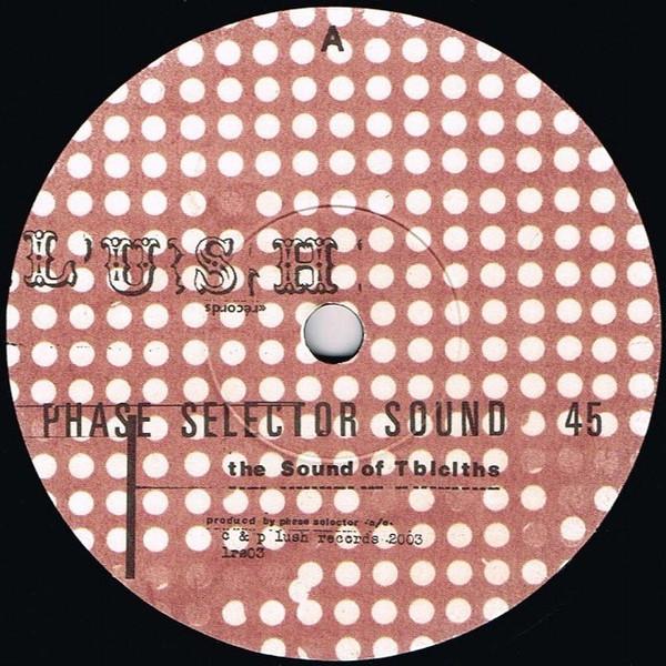 7-дюймовая пластинка PHASE SELECTOR SOUND The Sound Of Tblclths LRS03 Lush Records 2003 Великобритания Регги Ска Даб Б/у
7-дюймовая пластинка PHASE SELECTOR SOUND The Sound Of Tblclths LRS03 Lush Records 2003 Великобритания Регги Ска Даб Б/у