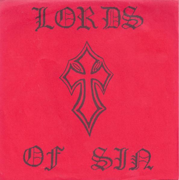 7inch Record LORDS OF SIN - Sexy Dog / Annunciation Of Sin 8907 Fear Factory Re US Rock Used
7inch Record LORDS OF SIN - Sexy Dog / Annunciation Of Sin 8907 Fear Factory Re US Rock Used