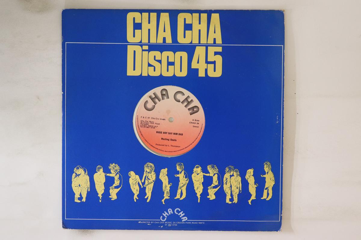 12inch Record WAILING SOULS / WAYNE WADE - Rude Boy Say Him Bad / Tell Me What CHAD34 Cha Cha 1981 UK Reggae, Ska & Dub Used
12inch Record WAILING SOULS / WAYNE WADE - Rude Boy Say Him Bad / Tell Me What CHAD34 Cha Cha 1981 UK Reggae, Ska & Dub Used