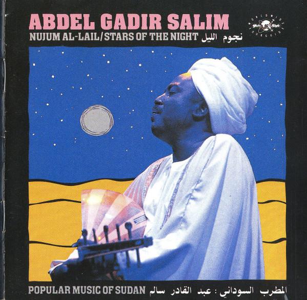 CD SALIM, ABDEL GADIR - Nujum Al-Lail CDORB039 Globe Style 1989 UK World Music Used
CD SALIM, ABDEL GADIR - Nujum Al-Lail CDORB039 Globe Style 1989 UK World Music Used