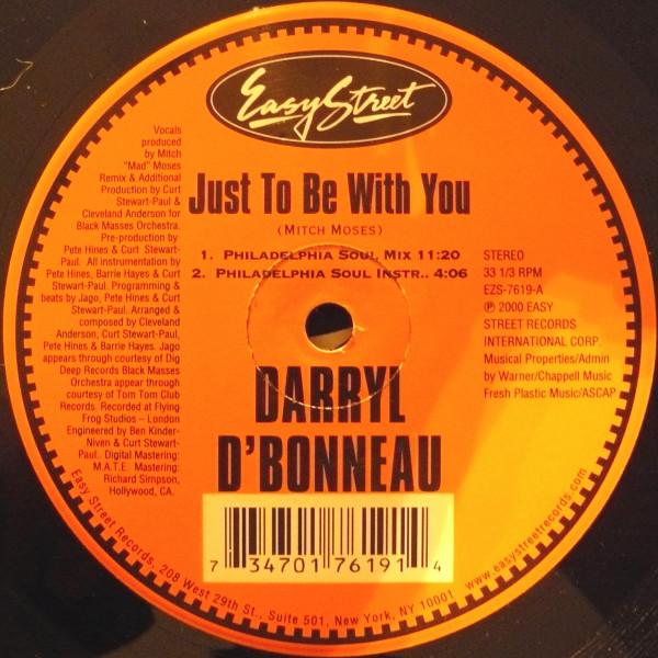 12inch Record DARRYL D BONNEAU - Just To Be With You EZS7619 Easy Street Rec 2000 US Dance & Electronica Used
12inch Record DARRYL D BONNEAU - Just To Be With You EZS7619 Easy Street Rec 2000 US Dance & Electronica Used