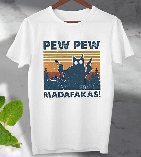 Pew Pew Madafakas T Shirt Vintage look Men s Ladies Tee Top Ideal Gift T Shirt M
Pew Pew Madafakas T Shirt Vintage look Men s Ladies Tee Top Ideal Gift T Shirt M