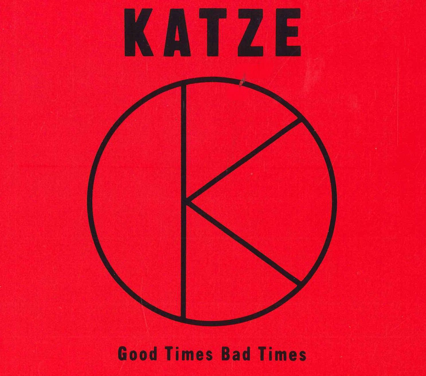 CD KATZE - Good Times Bad Times TECN28010PROMO TEICHIKU 1990 Japan Japanese Pop/Rock Used
CD KATZE - Good Times Bad Times TECN28010PROMO TEICHIKU 1990 Japan Japanese Pop/Rock Used