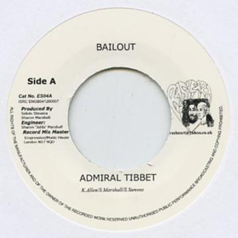 7inch Record ADMIRAL TIBET / RIGHTEOUS - Bail Out / Bun Dem Up ES04 Ras Heart Recor 2012 UK Reggae, Ska & Dub
7inch Record ADMIRAL TIBET / RIGHTEOUS - Bail Out / Bun Dem Up ES04 Ras Heart Recor 2012 UK Reggae, Ska & Dub