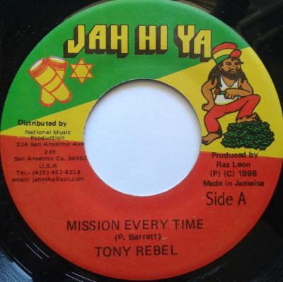 7inch Record TONY REBEL - Mission Every Time JAH0004 Jah Hi Ya Recor 1998 Jamaica Reggae, Ska & Dub Used
7inch Record TONY REBEL - Mission Every Time JAH0004 Jah Hi Ya Recor 1998 Jamaica Reggae, Ska & Dub Used