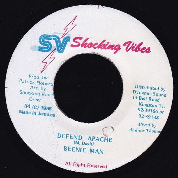 7inch Record BEENIE MAN - Defend Apache NONE Shocking Vibes 1995 Jamaica Reggae, Ska & Dub Used
7inch Record BEENIE MAN - Defend Apache NONE Shocking Vibes 1995 Jamaica Reggae, Ska & Dub Used