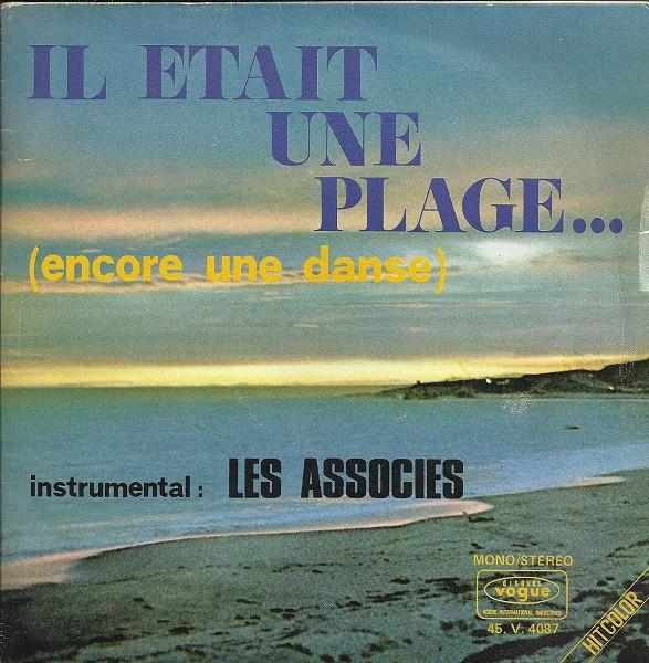 7inch Record LES ASSOCIS ALICE MALAKINA Il Etait Une Plage... Encore Une D 45V4087 Disques Vogue 1972 France Pop Used
7inch Record LES ASSOCIS ALICE MALAKINA Il Etait Une Plage... Encore Une D 45V4087 Disques Vogue 1972 France Pop Used