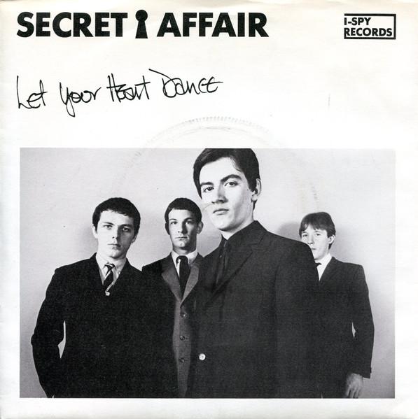 7inch Record SECRET AFFAIR - Let Your Heart Dance SEE3 I-Spy Records 1979 UK Rock Used
7inch Record SECRET AFFAIR - Let Your Heart Dance SEE3 I-Spy Records 1979 UK Rock Used