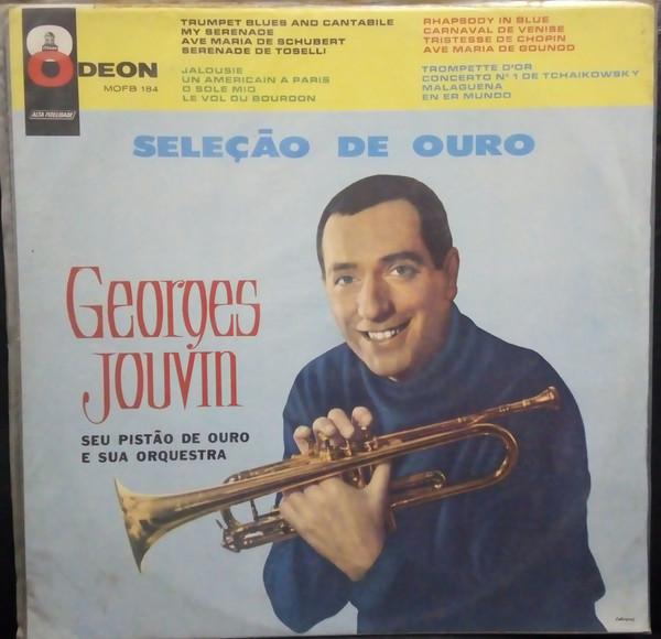 LP Record GEORGES JOUVIN SA TROMPETTE DOR E Seleo De Ouro MOFB184 Odeon Brazil Jazz Used
LP Record GEORGES JOUVIN SA TROMPETTE DOR E Seleo De Ouro MOFB184 Odeon Brazil Jazz Used