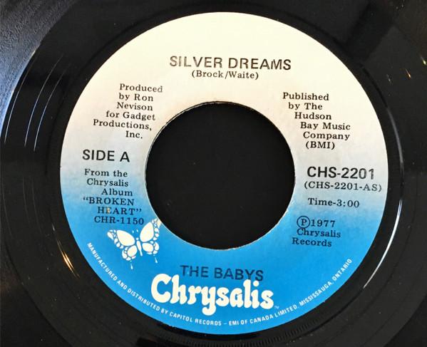 7inch Record BABYS - Silver Dreams CHS2201 CHRYSALIS 1977 Canada Rock Used
7inch Record BABYS - Silver Dreams CHS2201 CHRYSALIS 1977 Canada Rock Used