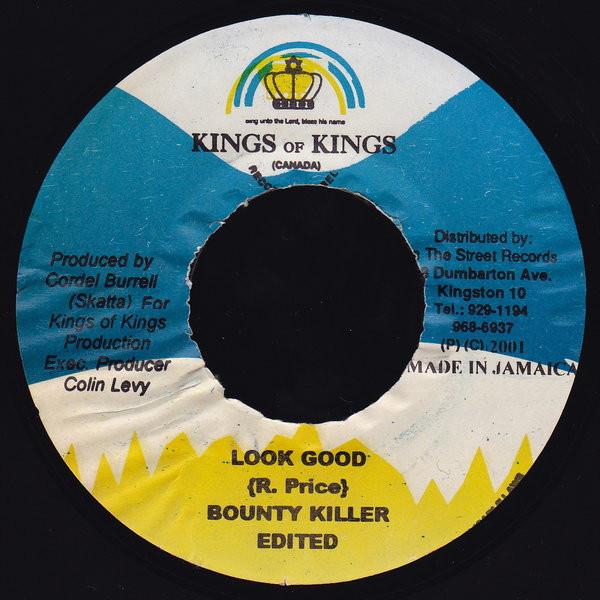 7inch Record BOUNTY KILLER - Look Good NONE Kings Of Kings 2001 Jamaica Reggae, Ska & Dub Used
7inch Record BOUNTY KILLER - Look Good NONE Kings Of Kings 2001 Jamaica Reggae, Ska & Dub Used