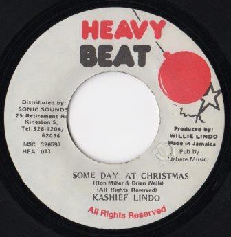 7inch Record KASHIEF LINDO - Some Day At Christmas HEA013 Heavy Beat Jamaica Reggae, Ska & Dub Used
7inch Record KASHIEF LINDO - Some Day At Christmas HEA013 Heavy Beat Jamaica Reggae, Ska & Dub Used