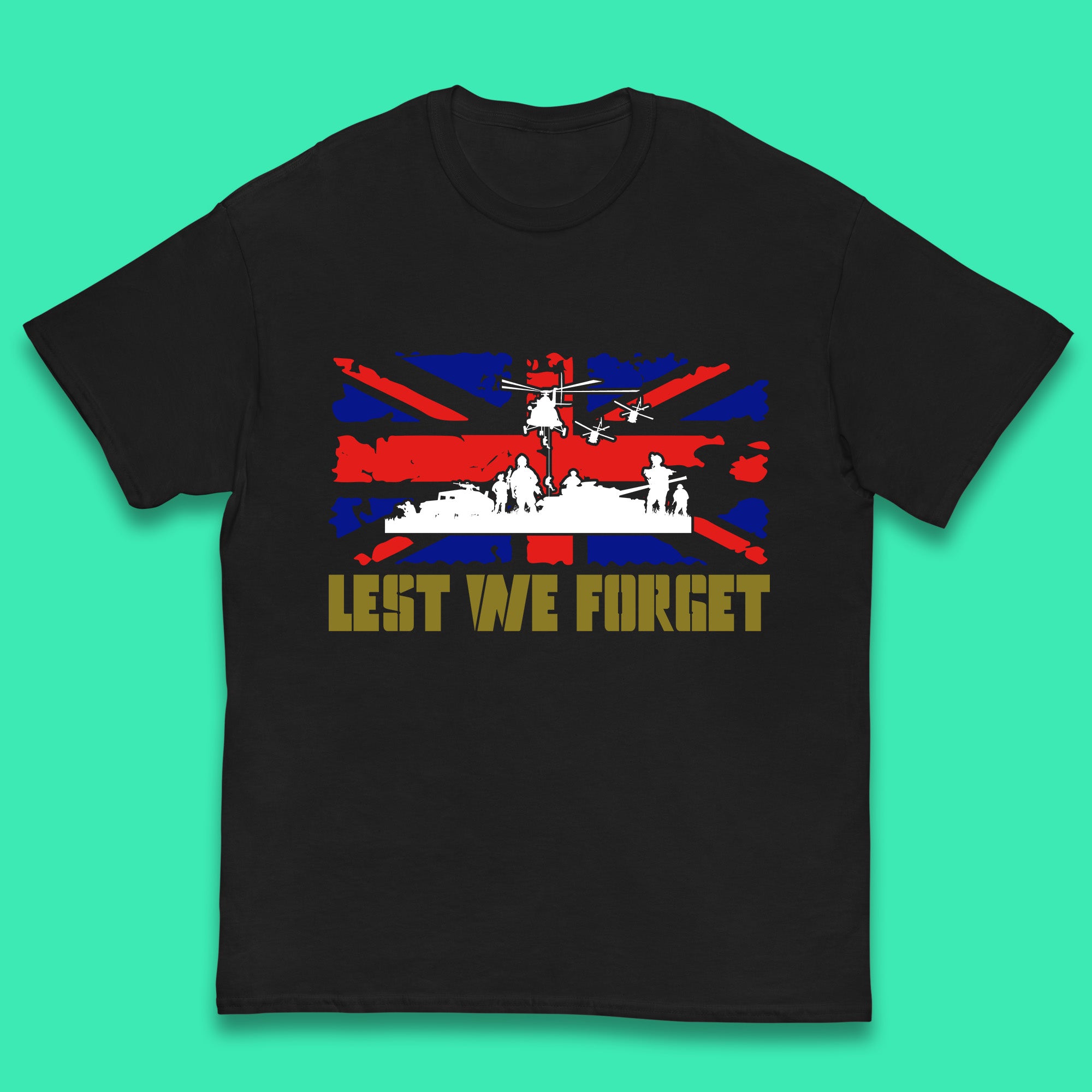 Lest We Forget Armed Forces Veterans Remembrance Day Uk Flag British War Soldiers Kids T Shirt 110
Lest We Forget Armed Forces Veterans Remembrance Day Uk Flag British War Soldiers Kids T Shirt 110
