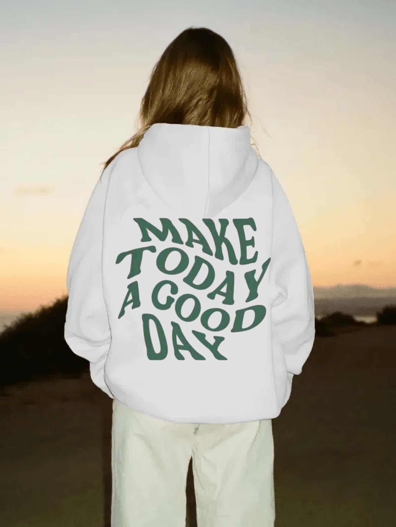 Make Today A Good Day Letter Printed Hoodie for Autumn and Winter Women Round Neck Top Long Sleeved Pullover Casual Clothing 3XL
Make Today A Good Day Letter Printed Hoodie for Autumn and Winter Women Round Neck Top Long Sleeved Pullover Casual Clothing 3XL