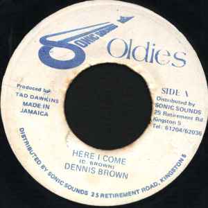 7inch Record DENNIS BROWN - Here I Come NONE Sonic Sounds Ol Jamaica Reggae, Ska & Dub Used
7inch Record DENNIS BROWN - Here I Come NONE Sonic Sounds Ol Jamaica Reggae, Ska & Dub Used