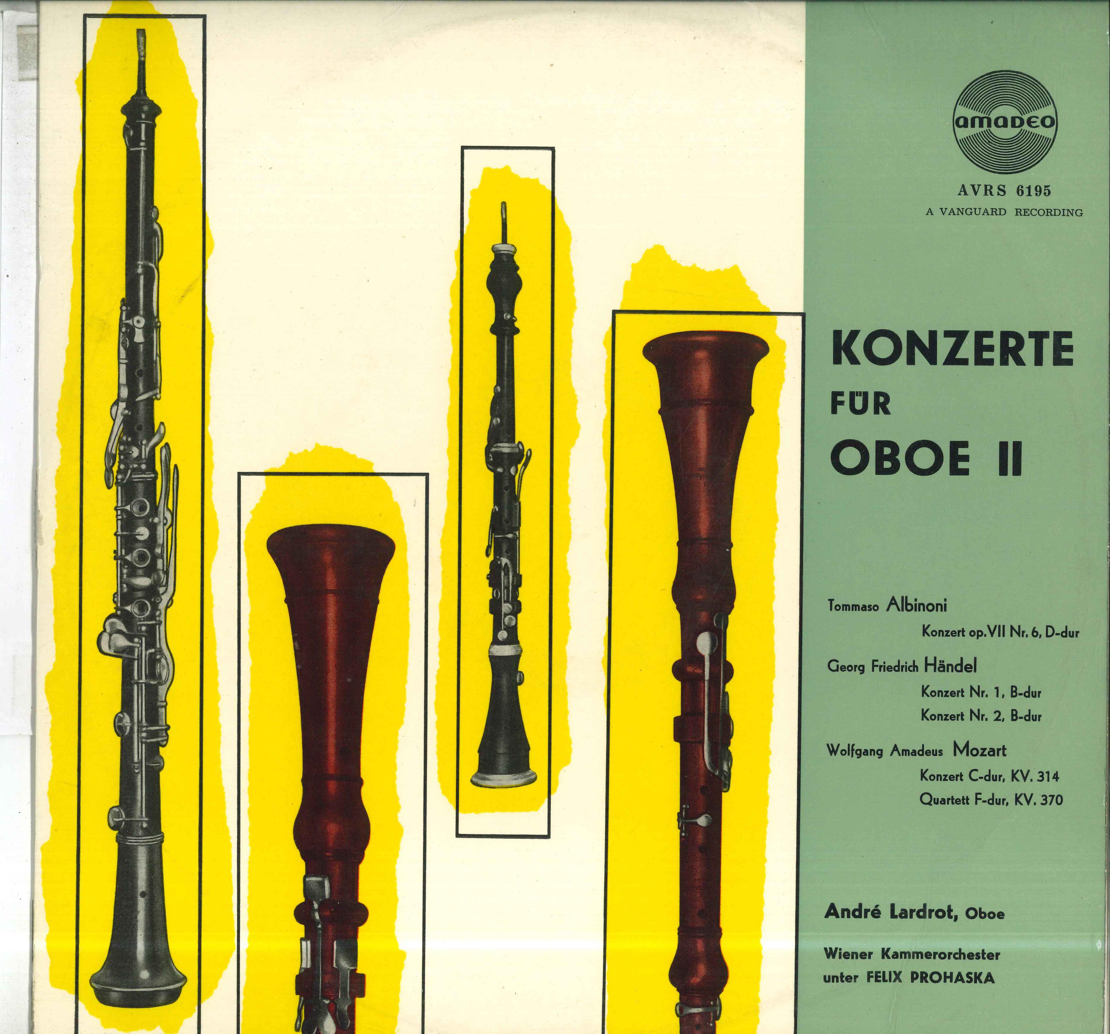 LP Record ANDRE LARDROT FELIX PROHASKA WIEN Konzerte Fur Oboe 2 AVRS6195 AMADEO Austria Classical Used
LP Record ANDRE LARDROT FELIX PROHASKA WIEN Konzerte Fur Oboe 2 AVRS6195 AMADEO Austria Classical Used