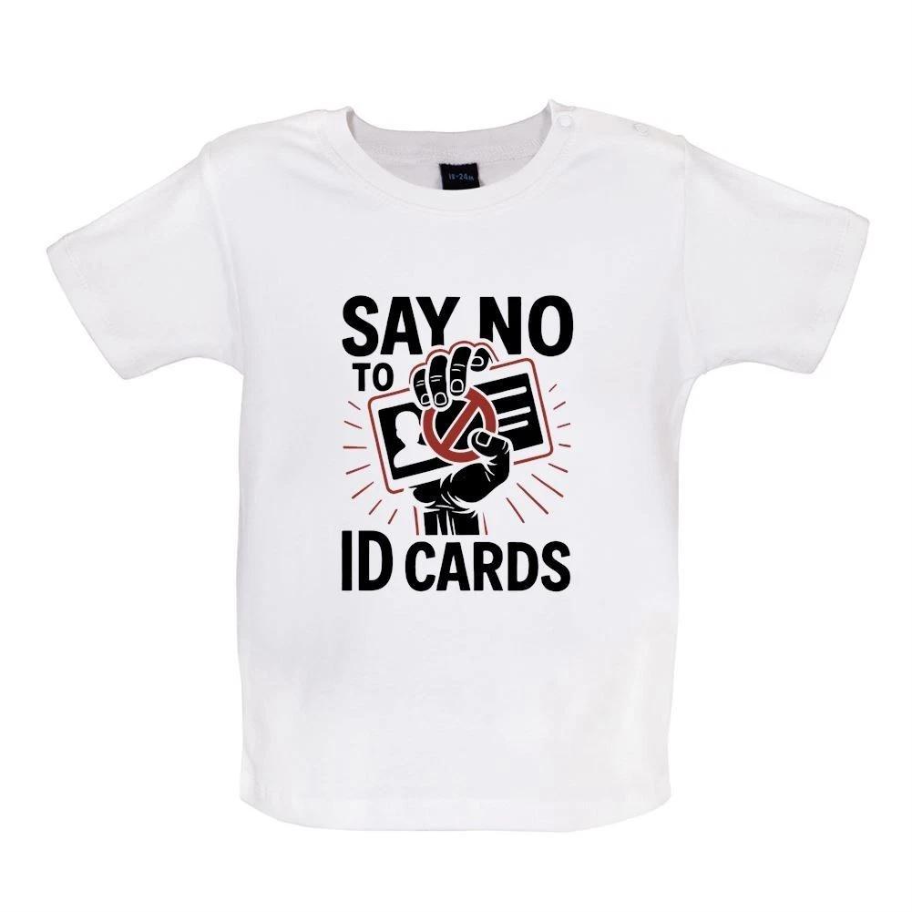 Say No To Digital IDs - Baby Kids Boys Girls Unisex T-Shirt / Babygrow - Britcard UK Starmer 150
Say No To Digital IDs - Baby Kids Boys Girls Unisex T-Shirt / Babygrow - Britcard UK Starmer 150