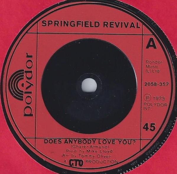 7-дюймовая пластинка SPRINGFIELD REVIVAL Does Anybody Love You 2058357 POLYDOR 1973 Великобритания Поп Б/у
7-дюймовая пластинка SPRINGFIELD REVIVAL Does Anybody Love You 2058357 POLYDOR 1973 Великобритания Поп Б/у
