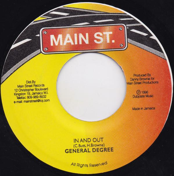 7inch Record GENERAL DEGREE - In And Out NONE Main St. 1996 Jamaica Reggae, Ska & Dub Used
7inch Record GENERAL DEGREE - In And Out NONE Main St. 1996 Jamaica Reggae, Ska & Dub Used