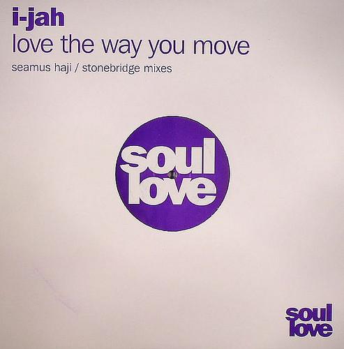12inch Record IJAH - Love The Way You Move SL005 Soul Love 2004 UK Dance & Electronica Used
12inch Record IJAH - Love The Way You Move SL005 Soul Love 2004 UK Dance & Electronica Used