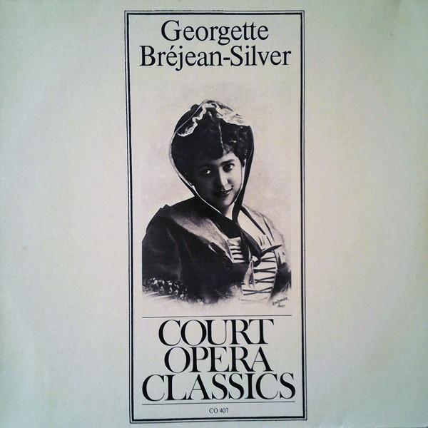 Виниловая пластинка GEORGETTE BREJEANSILVER Georgette BrejeanSilver CO407 Court Opera Cla Австрия Классическая Б/у
Виниловая пластинка GEORGETTE BREJEANSILVER Georgette BrejeanSilver CO407 Court Opera Cla Австрия Классическая Б/у