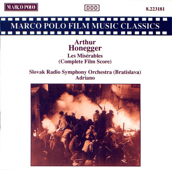 CD HONEGGER, ADRIANO; SLOVAK RADIO SO - Honnegger:Les Miserables 8223181 Marco Polo 1991 Europe Classical Used
CD HONEGGER, ADRIANO; SLOVAK RADIO SO - Honnegger:Les Miserables 8223181 Marco Polo 1991 Europe Classical Used