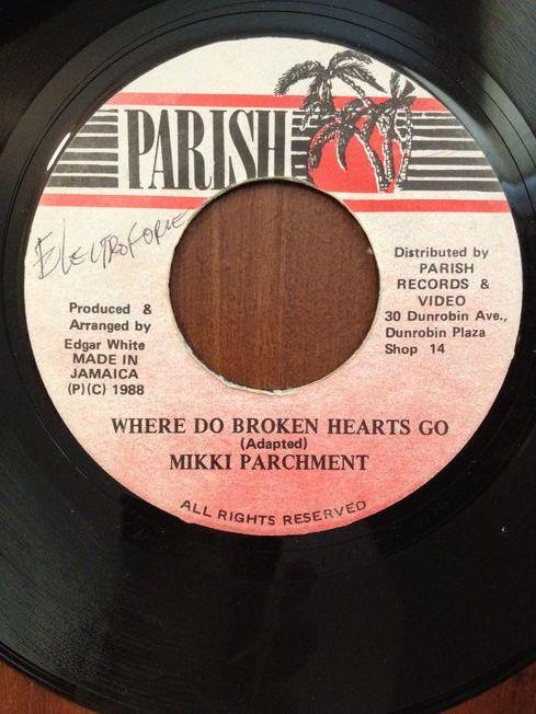 7-дюймовая пластинка MIKKI PARCHMENT - Where Do Broken Hearts Go NONE Parish 1988 Ямайка Регги, Ска и Даб Б/У
7-дюймовая пластинка MIKKI PARCHMENT - Where Do Broken Hearts Go NONE Parish 1988 Ямайка Регги, Ска и Даб Б/У
