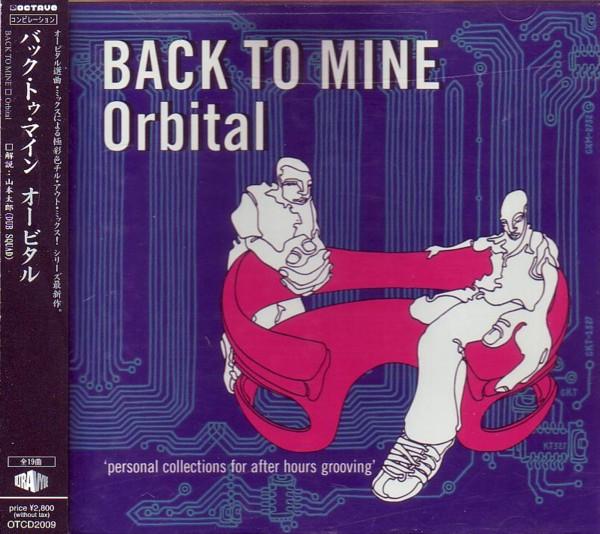 CD ORBITAL - BACK TO MINE OTCD2009 Octave 2002 Japan ObiDance & Electronica Used
CD ORBITAL - BACK TO MINE OTCD2009 Octave 2002 Japan ObiDance & Electronica Used