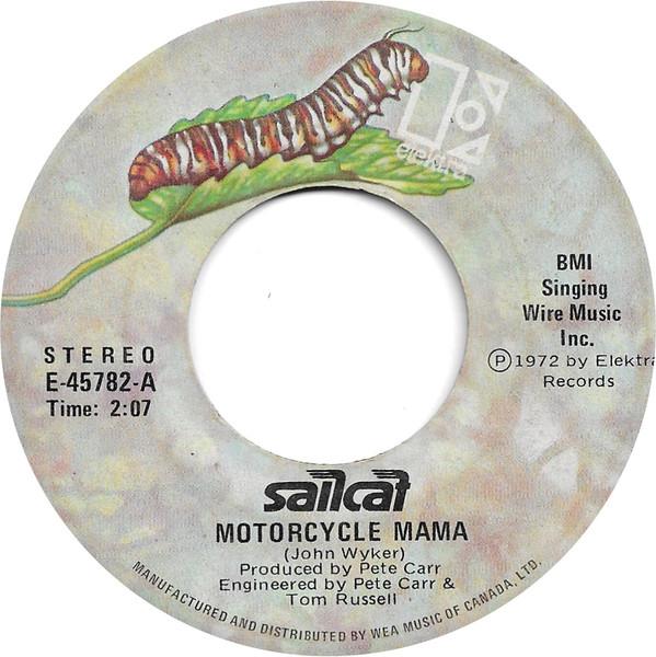 7inch Record SAILCAT Motorcycle Mama E45782 Elektra 1972 Canada Rock Used
7inch Record SAILCAT Motorcycle Mama E45782 Elektra 1972 Canada Rock Used