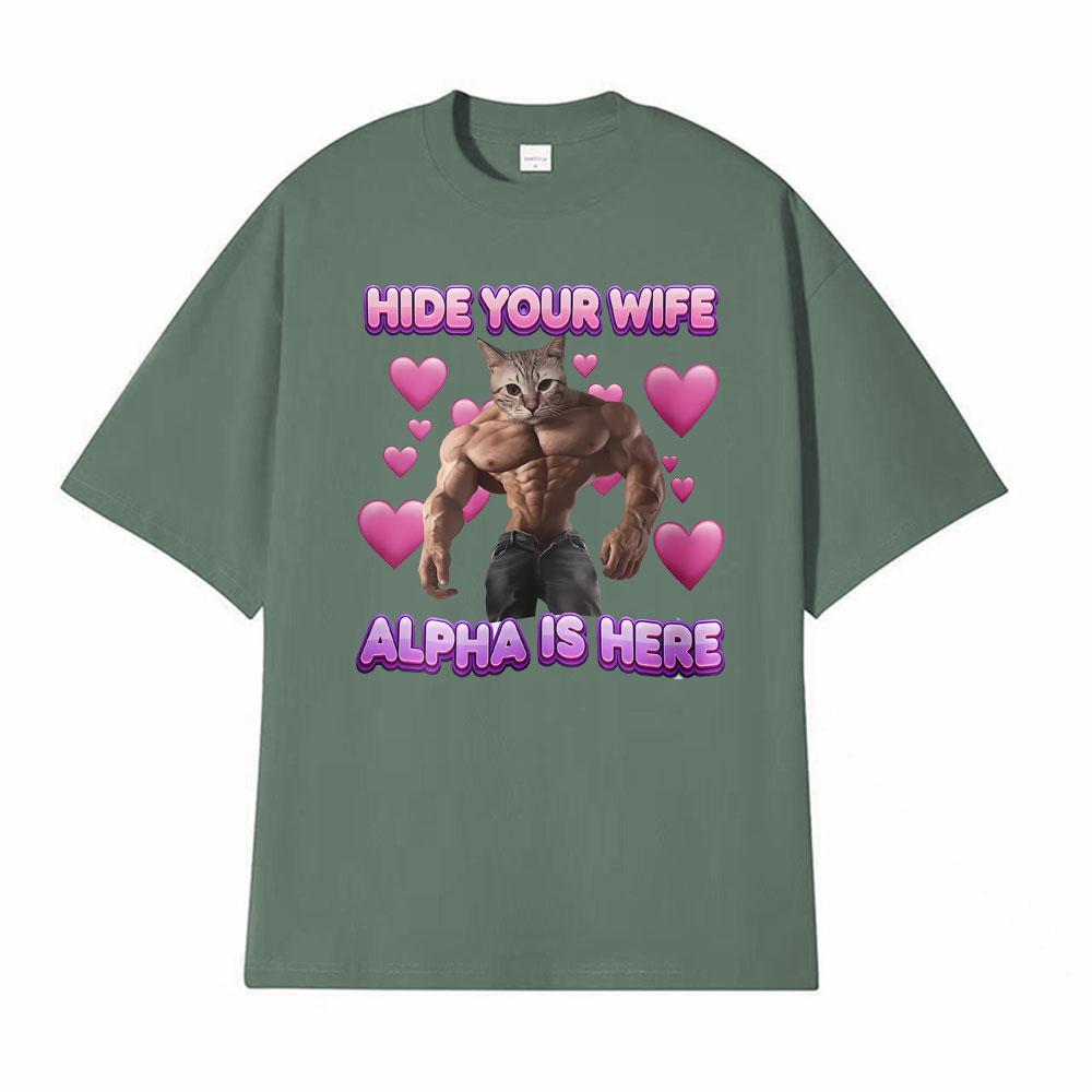 Hide Your Wife Alpha Is Here Cat Funny T Shirt Men Women Fashion Short Sleeve Tshirt Tops Casual 100 Cotton Oversized Tshirts 4XL
Hide Your Wife Alpha Is Here Cat Funny T Shirt Men Women Fashion Short Sleeve Tshirt Tops Casual 100 Cotton Oversized Tshirts 4XL