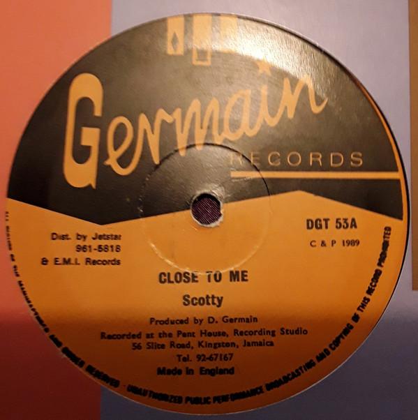 12inch Record SCOTTY - Close To Me DGT53 Germain Records 1989 UK Reggae, Ska & Dub Used
12inch Record SCOTTY - Close To Me DGT53 Germain Records 1989 UK Reggae, Ska & Dub Used