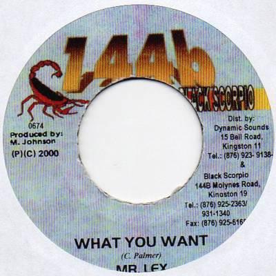 7inch Record MR. LEXX - What You Want NONE 144b Black Scor 2000 Jamaica Reggae, Ska & Dub Used
7inch Record MR. LEXX - What You Want NONE 144b Black Scor 2000 Jamaica Reggae, Ska & Dub Used