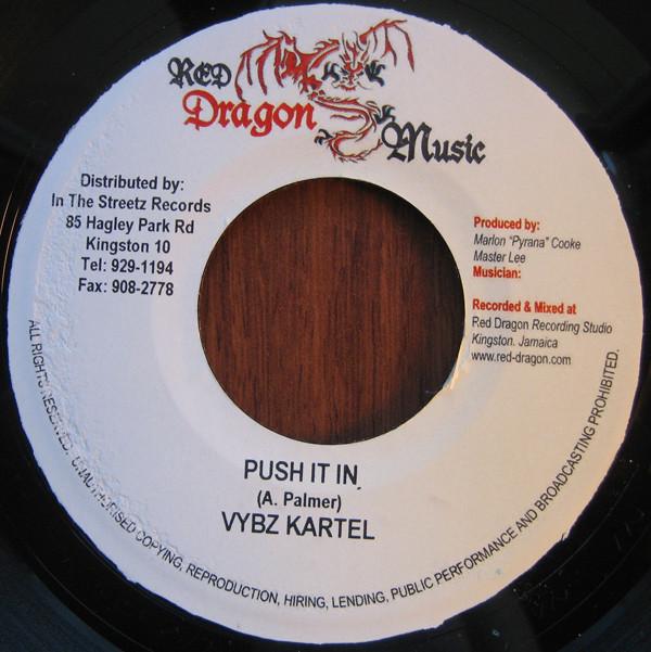 7inch Record VYBZ KARTEL - Push It In NONE Red Dragon Musi 2004 Jamaica Reggae, Ska & Dub Used
7inch Record VYBZ KARTEL - Push It In NONE Red Dragon Musi 2004 Jamaica Reggae, Ska & Dub Used