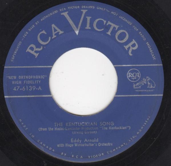 7inch Record EDDY ARNOLD - The Kentuckian Song 476139 RCA Victor 1955 Canada Folk Used
7inch Record EDDY ARNOLD - The Kentuckian Song 476139 RCA Victor 1955 Canada Folk Used