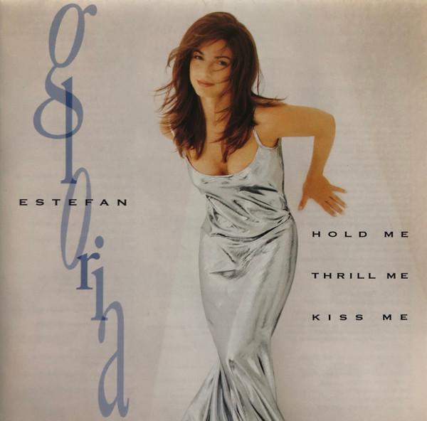 CD GLORIA ESTEFAN - Hold Me, Thrill Me, Kiss Me 4774162 Epic 1994 Australia Dance & Electronica Used
CD GLORIA ESTEFAN - Hold Me, Thrill Me, Kiss Me 4774162 Epic 1994 Australia Dance & Electronica Used