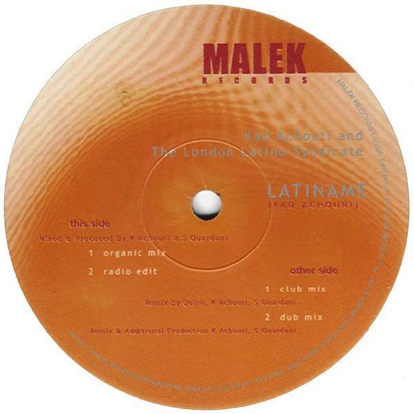 12inch Record KAD ACHOURI & LONDON LATIN SYNDICAT - Latiname MK01 Malek 1999 UK Dance & Electronica Used
12inch Record KAD ACHOURI & LONDON LATIN SYNDICAT - Latiname MK01 Malek 1999 UK Dance & Electronica Used