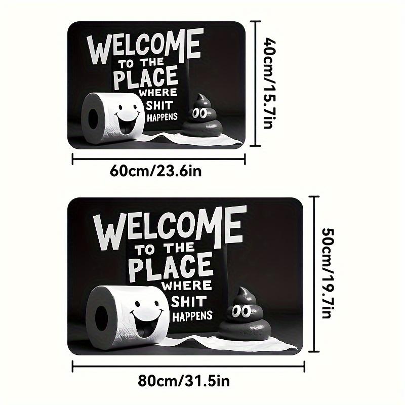 VIKAMA Funny Bathroom Mat - Quick-Dry Bath Floor Mat with Welcome to the Place Where Things Happen Slogan, Non-Slip Doormat 40X60CM (1.3X2FT
VIKAMA Funny Bathroom Mat - Quick-Dry Bath Floor Mat with Welcome to the Place Where Things Happen Slogan, Non-Slip Doormat 40X60CM (1.3X2FT