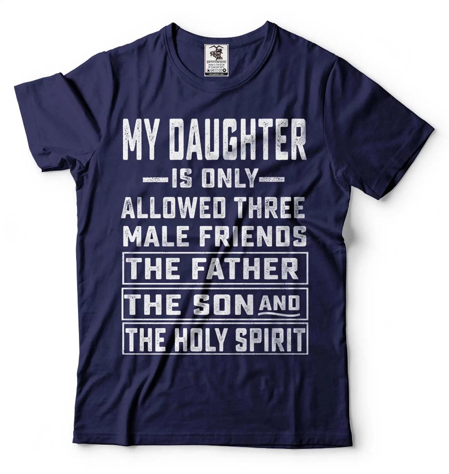 Men s Funny Shirt My Daughter Is Only Allowed Three Male Friends T Shirt Dad Tee XL
Men s Funny Shirt My Daughter Is Only Allowed Three Male Friends T Shirt Dad Tee XL