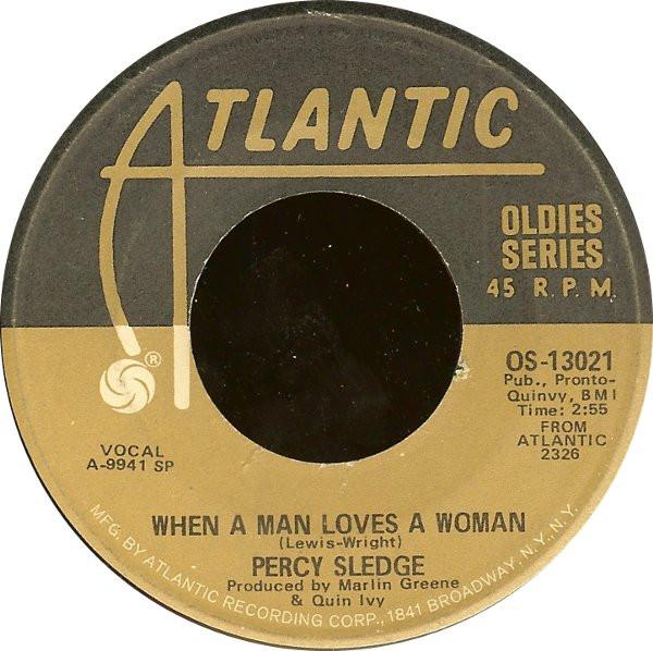 7inch Record PERCY SLEDGE - When A Man Loves A Woman / Cover Me OS13021 Atlantic US Soul/Funk Used
7inch Record PERCY SLEDGE - When A Man Loves A Woman / Cover Me OS13021 Atlantic US Soul/Funk Used