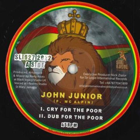 10inch Record JOHN JUNIOR / ABA ARIGINAL - Cry For The Poor; Dub For The Poor SLI027 Sir Logie Inter 2022 UK Reggae, Ska & Dub
10inch Record JOHN JUNIOR / ABA ARIGINAL - Cry For The Poor; Dub For The Poor SLI027 Sir Logie Inter 2022 UK Reggae, Ska & Dub