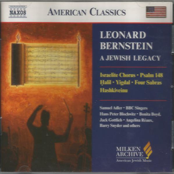 CD LEONARD BERNSTEIN - A Jewish Legacy 8559407 Naxos 2003 USA & Cana ObiClassical Used
CD LEONARD BERNSTEIN - A Jewish Legacy 8559407 Naxos 2003 USA & Cana ObiClassical Used