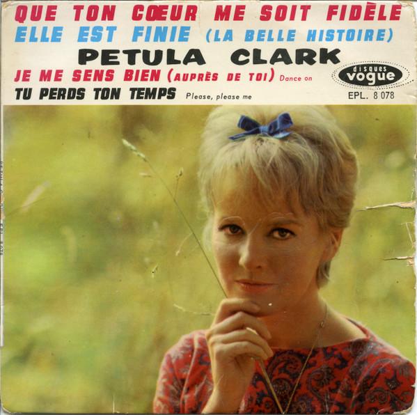 7inch Record PETULA CLARK Que Ton Cur Me Soit Fidele EPL8078 DISQUES VOGUE 1963 France Pop Used
7inch Record PETULA CLARK Que Ton Cur Me Soit Fidele EPL8078 DISQUES VOGUE 1963 France Pop Used
