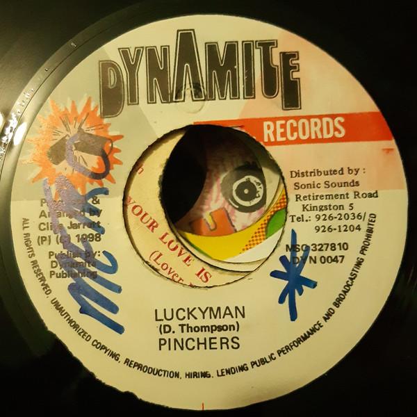 7inch Record PINCHERS Luckyman DYN0047 Dynamite Record 1998 Jamaica Reggae Ska Dub Used
7inch Record PINCHERS Luckyman DYN0047 Dynamite Record 1998 Jamaica Reggae Ska Dub Used