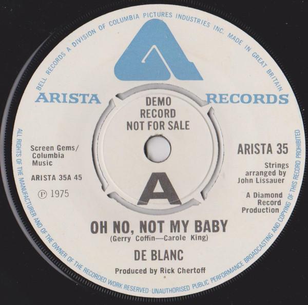 7-дюймовая пластинка DE BLANC - Oh No, Not My Baby / Guava Jelly ARISTA35PROMO Arista 1975 UK Soul/Funk б/у
7-дюймовая пластинка DE BLANC - Oh No, Not My Baby / Guava Jelly ARISTA35PROMO Arista 1975 UK Soul/Funk б/у