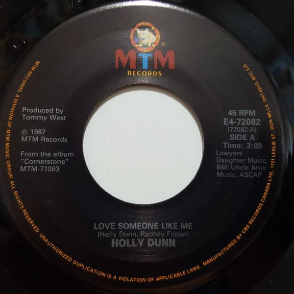 7inch Record HOLLY DUNN - Love Someone Like Me / Burnin Whee E472082 MTM Records 1987 Canada Folk Used
7inch Record HOLLY DUNN - Love Someone Like Me / Burnin Whee E472082 MTM Records 1987 Canada Folk Used