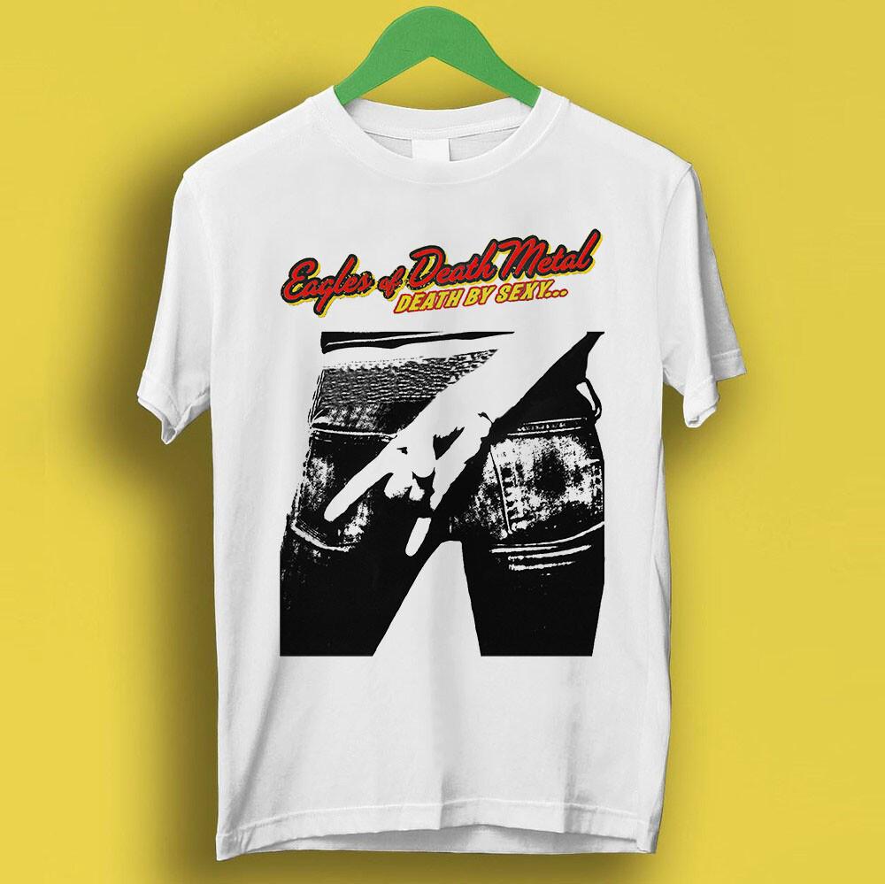 Eagles Of Death Metal Death By Sexy Rock Retro Cool Top Gift Tee T Shirt P12 2XL
Eagles Of Death Metal Death By Sexy Rock Retro Cool Top Gift Tee T Shirt P12 2XL