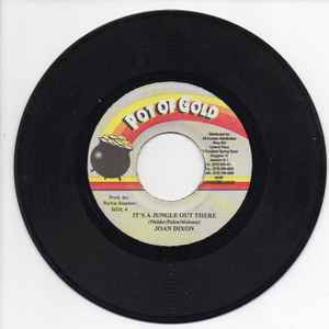 7inch Record JOAN DIXON Its A Jungle Out There NONE Pot Of Gold Jamaica Reggae Ska Dub Used
7inch Record JOAN DIXON Its A Jungle Out There NONE Pot Of Gold Jamaica Reggae Ska Dub Used