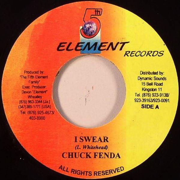 7inch Record CHUCK FENDER - I Swear NONE 5th Element Rec 2004 Jamaica Reggae, Ska & Dub Used
7inch Record CHUCK FENDER - I Swear NONE 5th Element Rec 2004 Jamaica Reggae, Ska & Dub Used